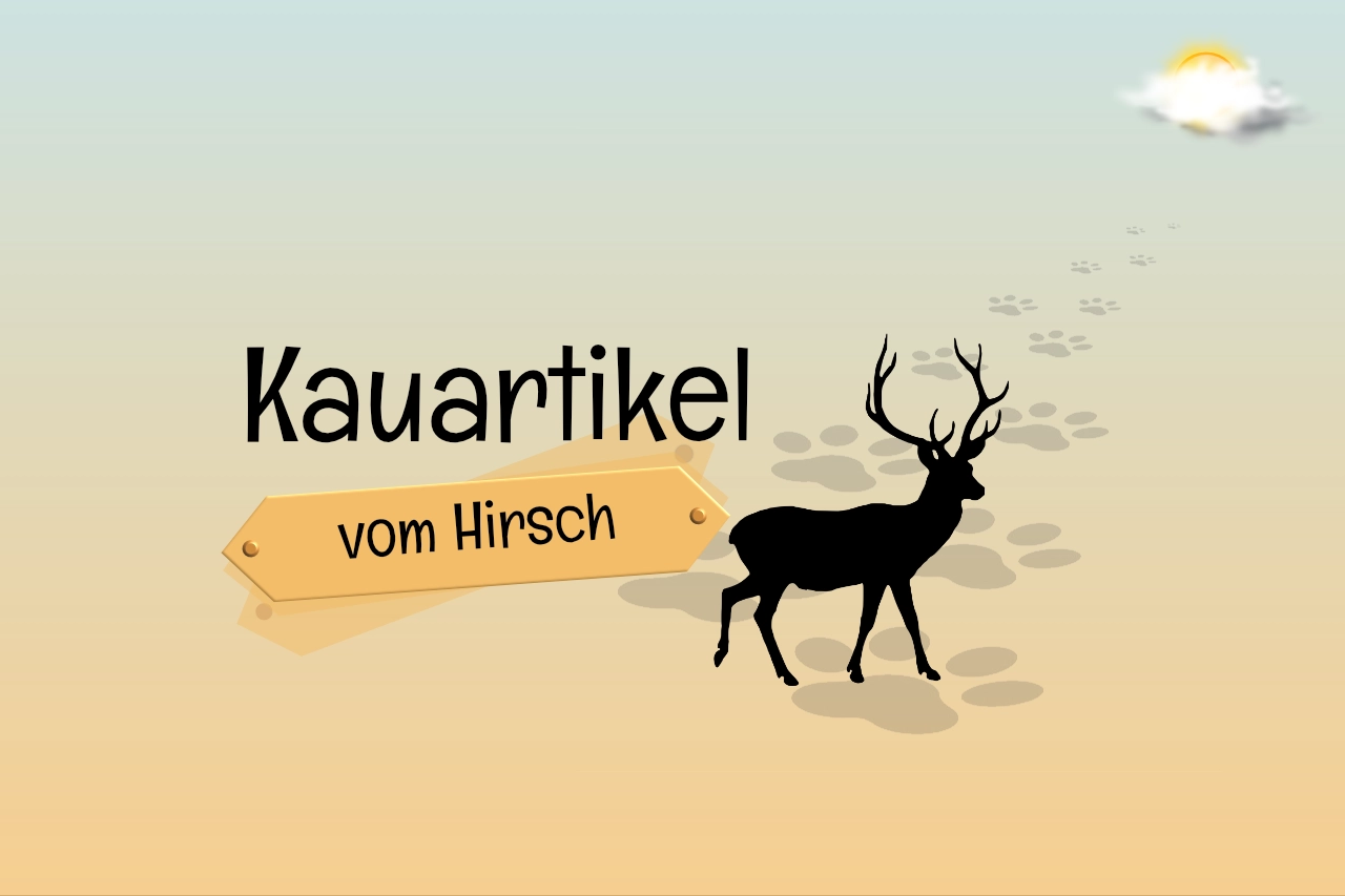 Kauartikel von Hirsch / Wild